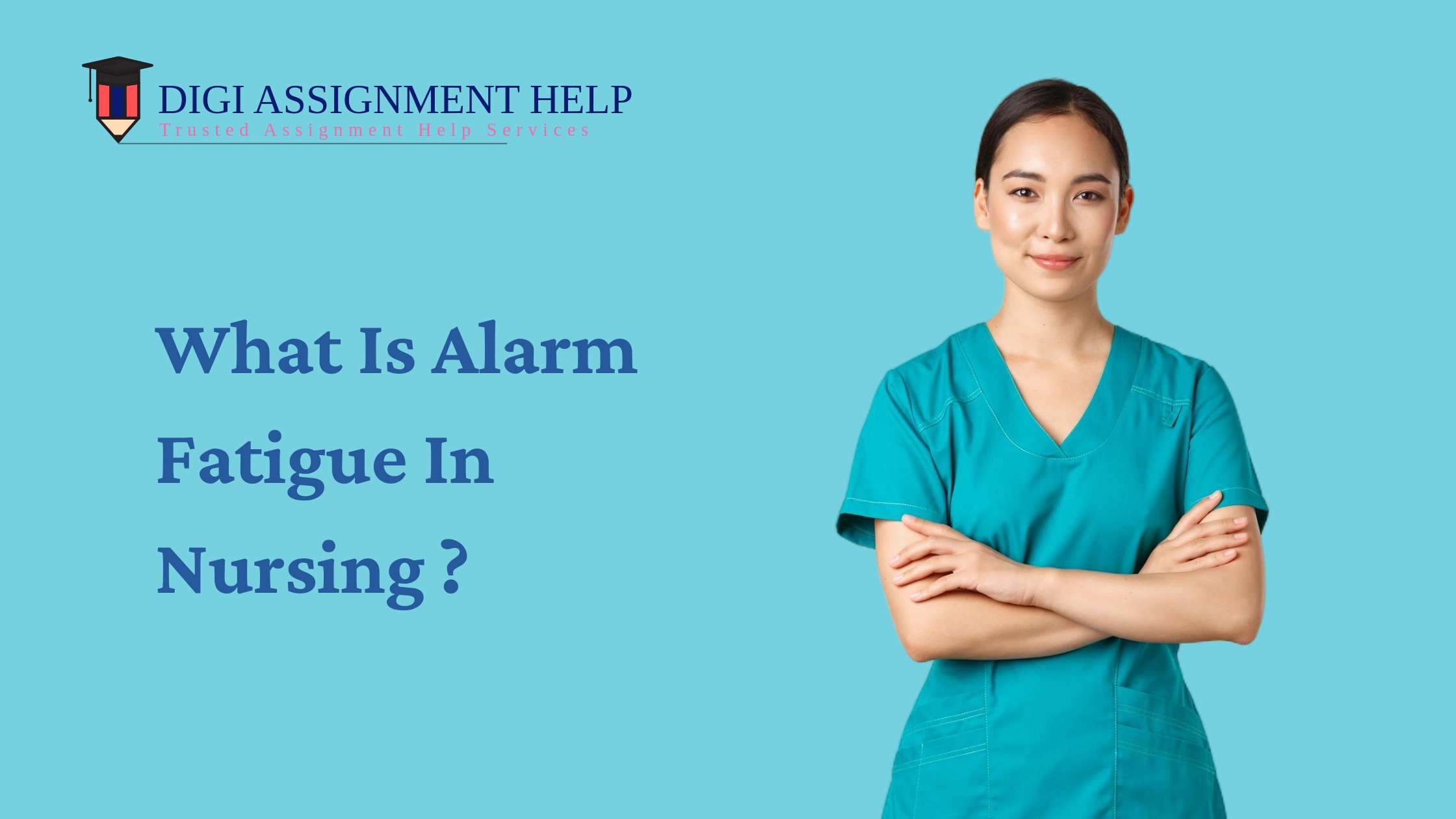  Alarm Fatigue in Nursing